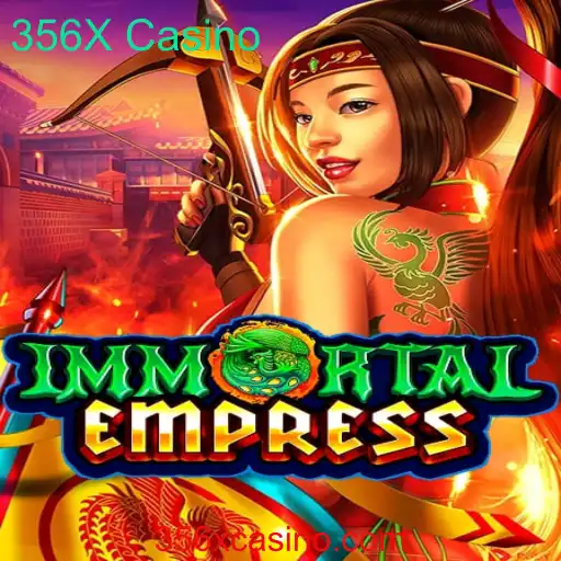 Descubra o Fascinante Mundo de ImmortalEmpress no 356X Casino
