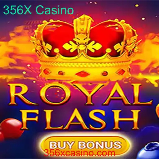 Descubra o Empolgante Mundo do RoyalFlashBuyBonus no 356X Casino